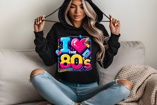 Rock your style with the "I ♥ THE 80s" Hoodie from Besttee & Co.!